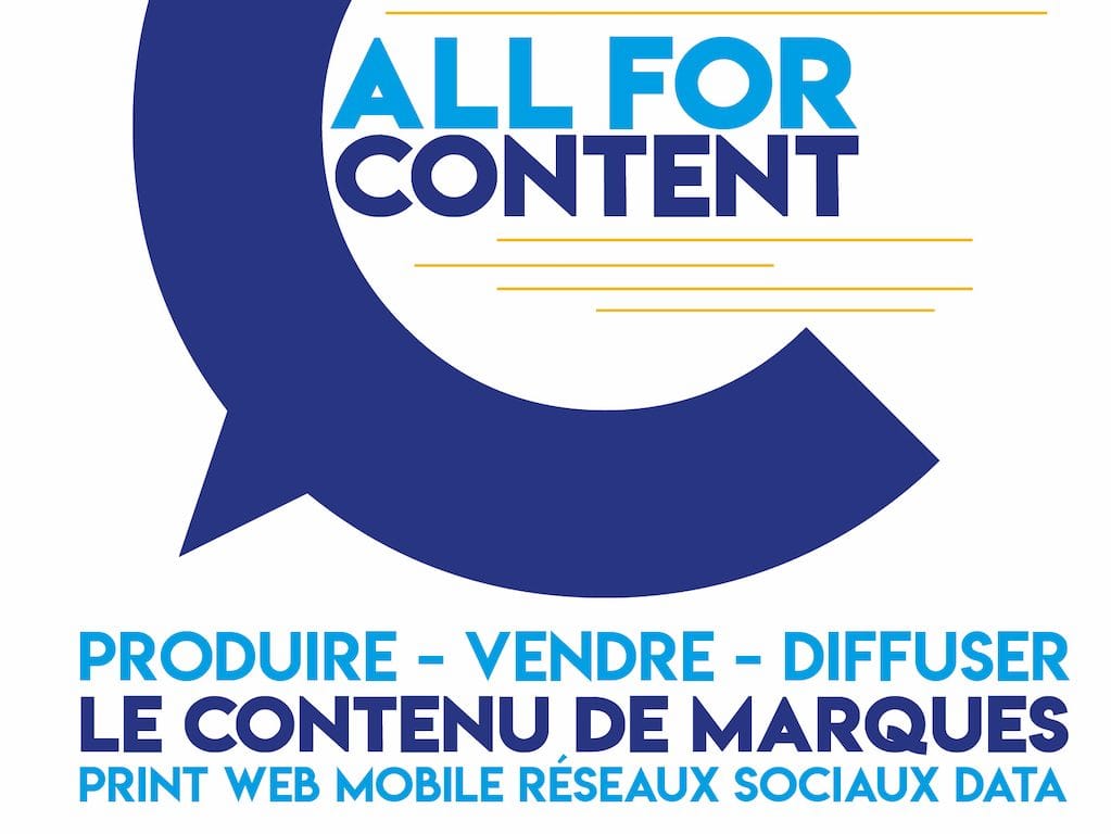All For Content, le salon brand content à ne pas rater en 2019