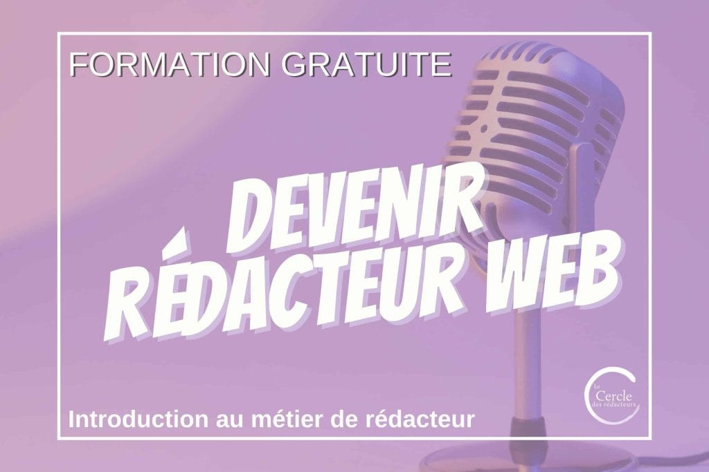 Le Cercle des Rédacteurs - Formation Rédaction Web & Architecte de Contenu