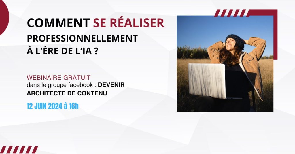 Webinaire le 12 juin : Comment se réaliser professionnellement à l'ère de l'IA ?